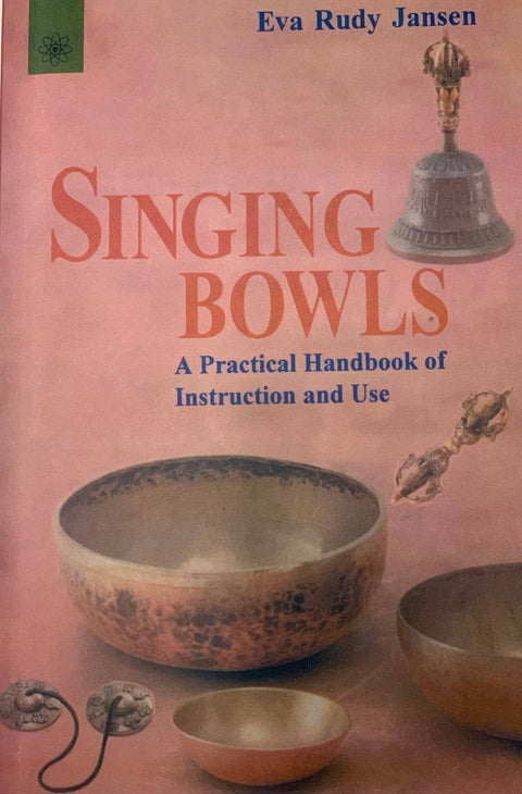 Singing Bowls Handbook